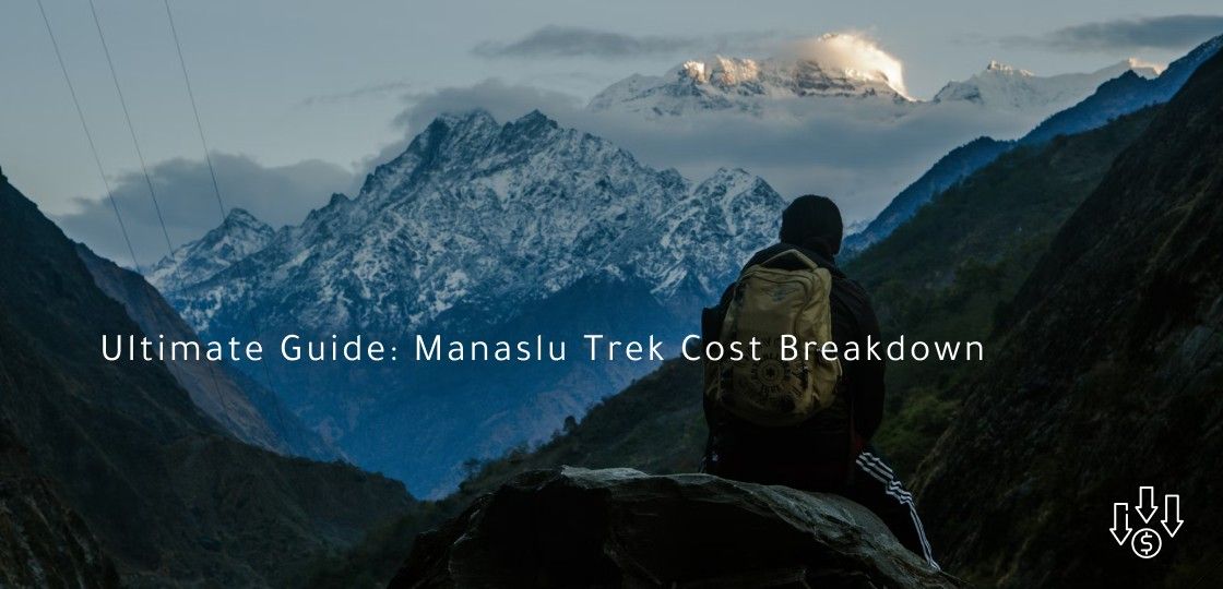 Manaslu Trek Cost Breakdown